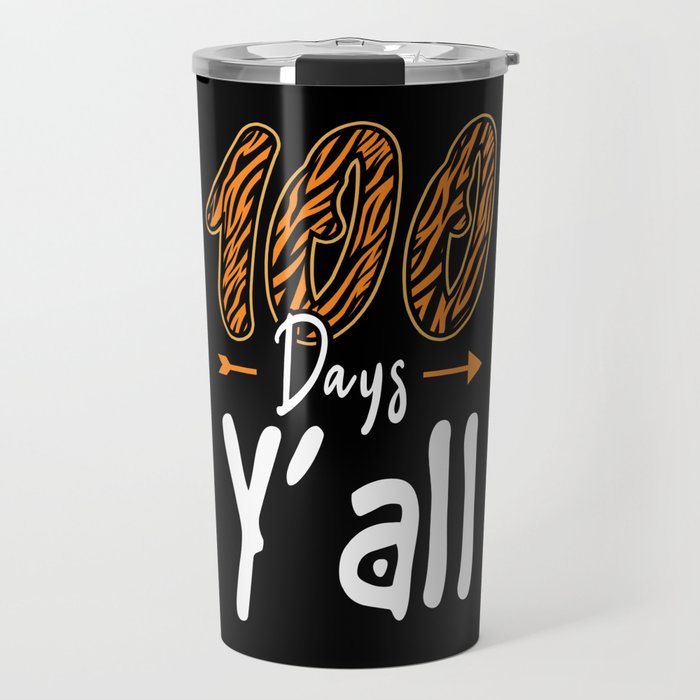 Days Of School 100th Day 100 All Travel Mug