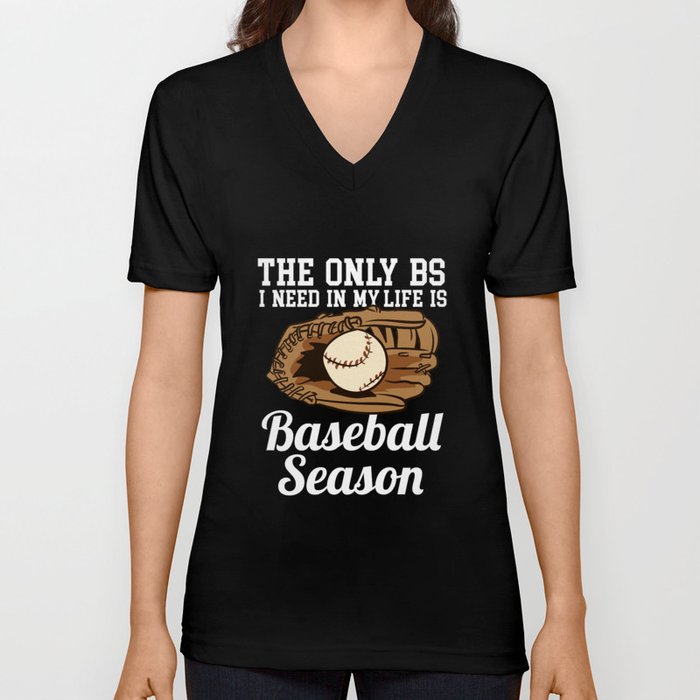 Life Is Baseball Season V Neck T Shirt