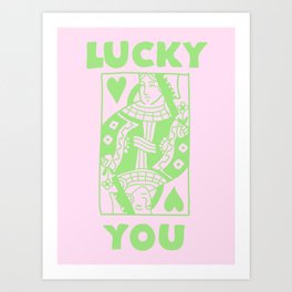 Lucky You - Queen of Hearts - Pink & Green Art Print