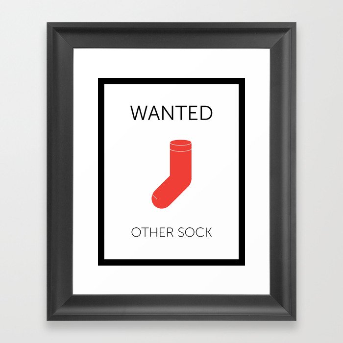 Wanted: other sock Framed Art Print