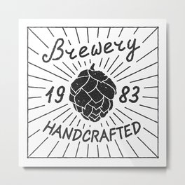 Brewery Handcrafted Fashion Modern Design Print! Beer style Metal Print