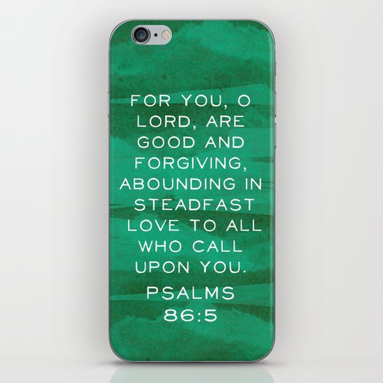 Psalms 86:5 iPhone & iPod Skin