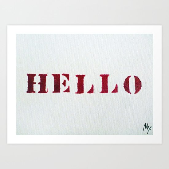 Hello You Art Print