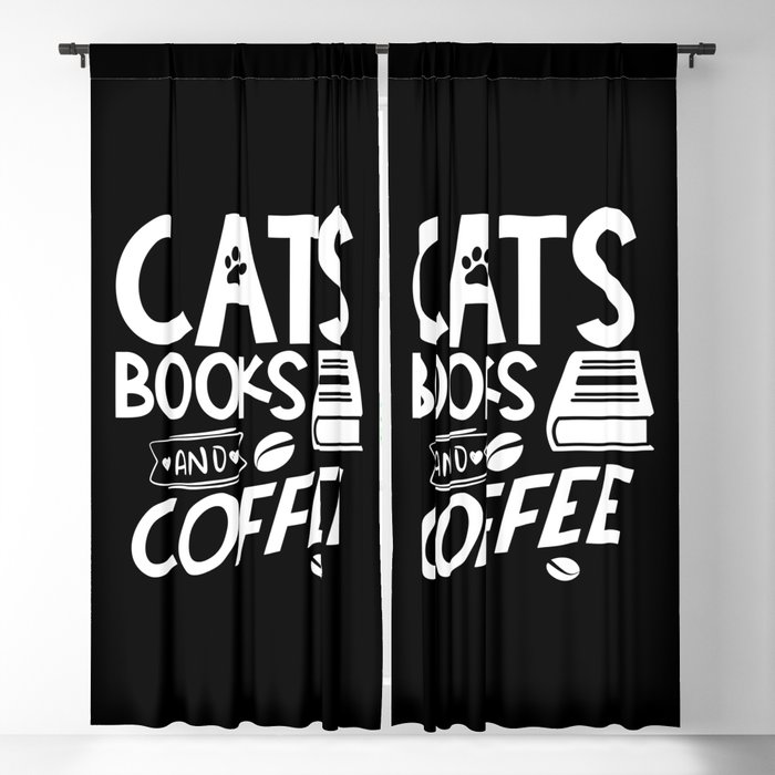 Cats Books Coffee Quote Bookworm Reading Typographic Saying Blackout Curtain