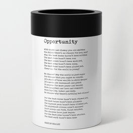 Opportunity - Berton Braley Poem - Literature - Typewriter Print  Can Cooler