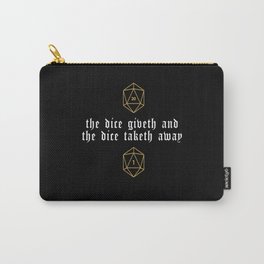 The Dice Giveth Nerd Role Carry-All Pouch