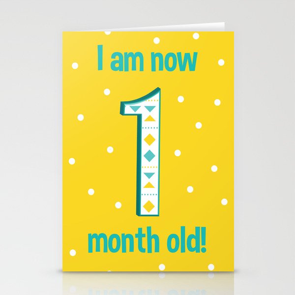 i am 1 month old today sign