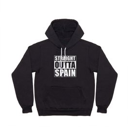 Straight Outta Spain Hoody