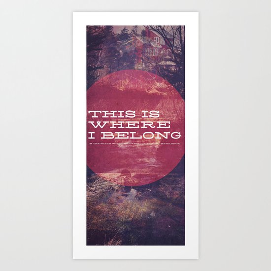 Belong Art Print