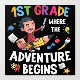 1st Grade Where The Adventure Begins Canvas Print