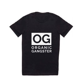 Organic Gangster - Vegan/Natural/Vegetarian T Shirt