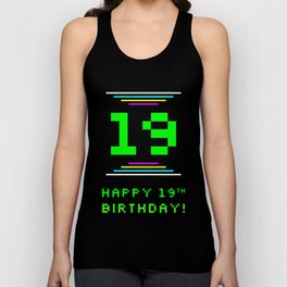 [ Thumbnail: 19th Birthday - Nerdy Geeky Pixelated 8-Bit Computing Graphics Inspired Look Tank Top ]