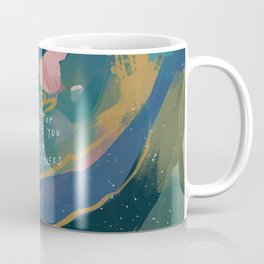 "You Are Worthy Of The Same Grace You Have So Generously Extended To Others." Coffee Mug
