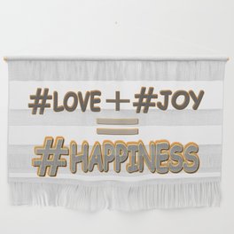 "HAPPINESS EQUATION" Cute Expression Design. Buy Now Wall Hanging