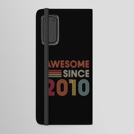Awesome Since 2010 Birthday Retro Android Wallet Case