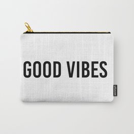 good vibes Carry-All Pouch | Vibes, Graphicdesign, Positive, Girly, Good, Dorm, Trendy, Quotes, Black And White, Quote 