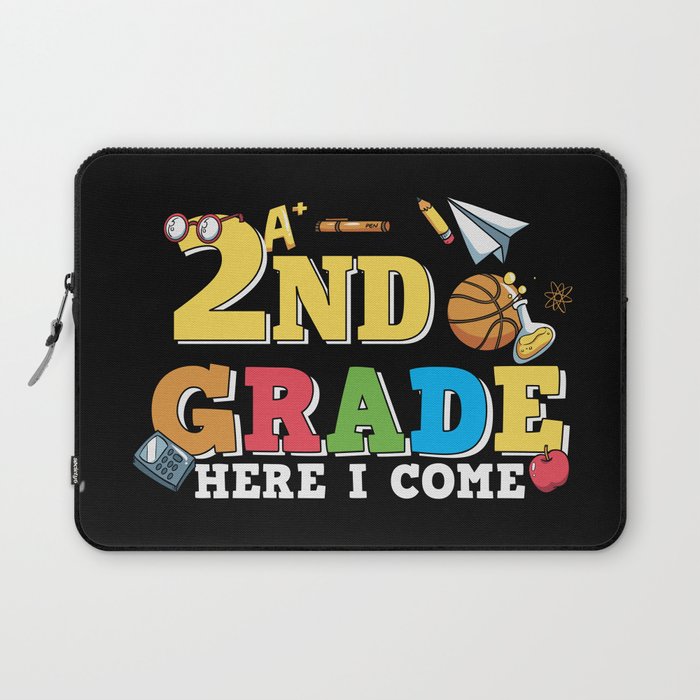 2nd Grade Here I Come Laptop Sleeve