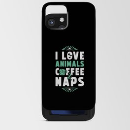 Animals Coffee And Nap iPhone Card Case