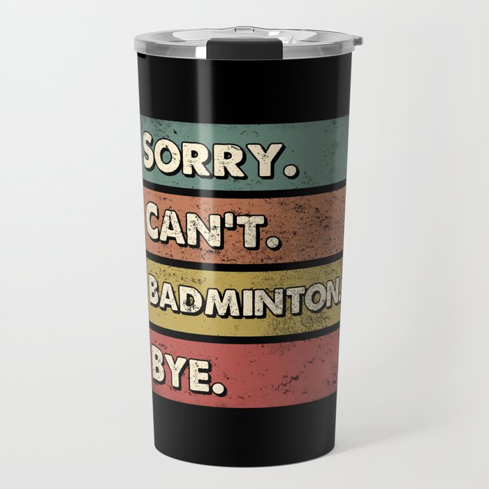 Badminton game lesson gifts. Perfect present for mother dad friend him or her  Travel Mug