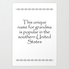 This unique name for grandma Quotes Home Art Print
