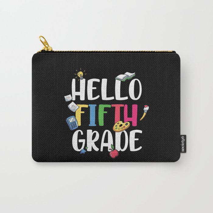 Hello Fifth Grade Back To School Carry-All Pouch