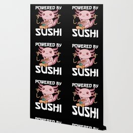 Powered By Sushi Cute Axolotl Eats Sushi Wallpaper