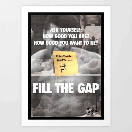 Exercise more. A PSA for stressed creatives. Art Print