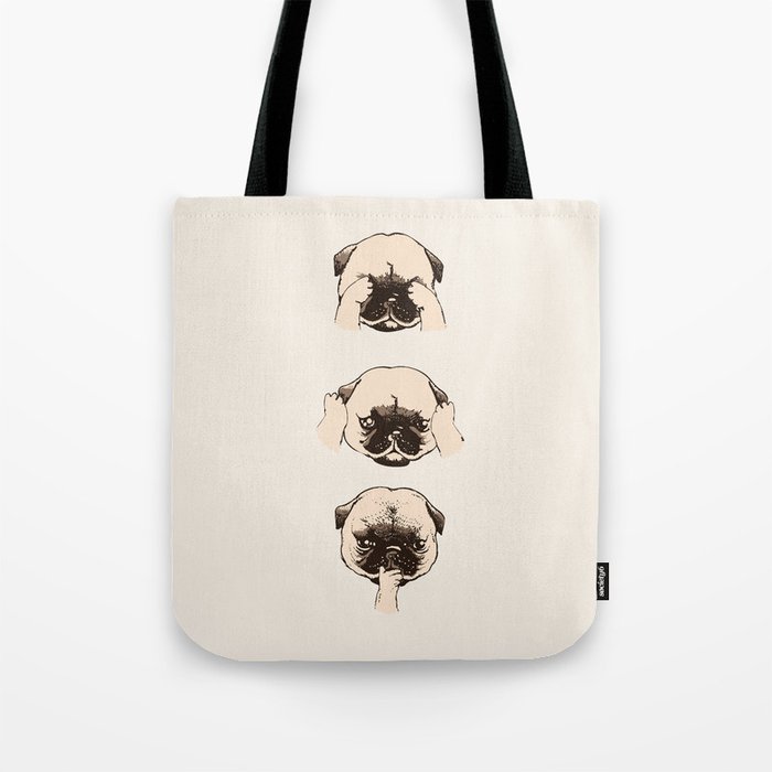 No Evil Pug Tote Bag