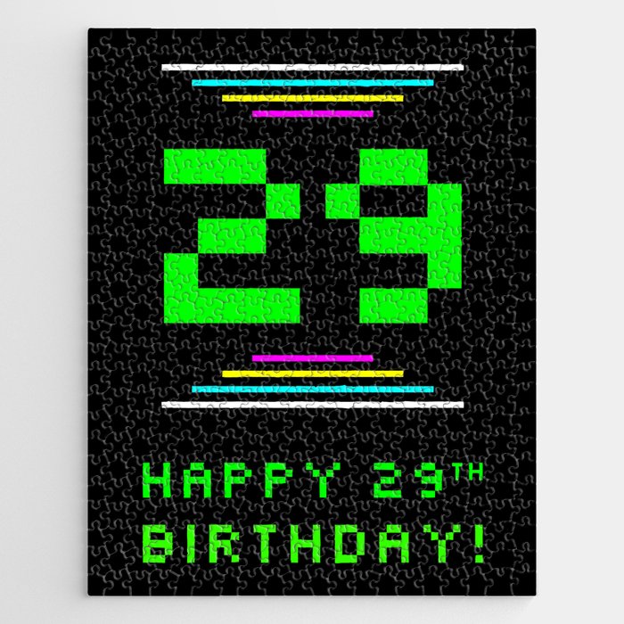 29th Birthday - Nerdy Geeky Pixelated 8-Bit Computing Graphics Inspired Look Jigsaw Puzzle
