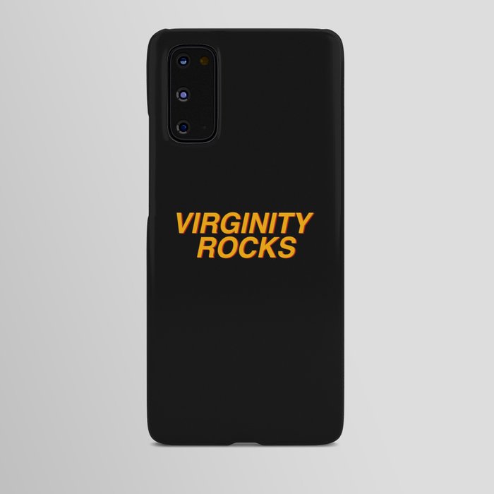 Virginity Rocks Android Case