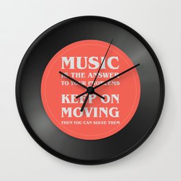 Music is the answer to your problems, dj gift Wall Clock