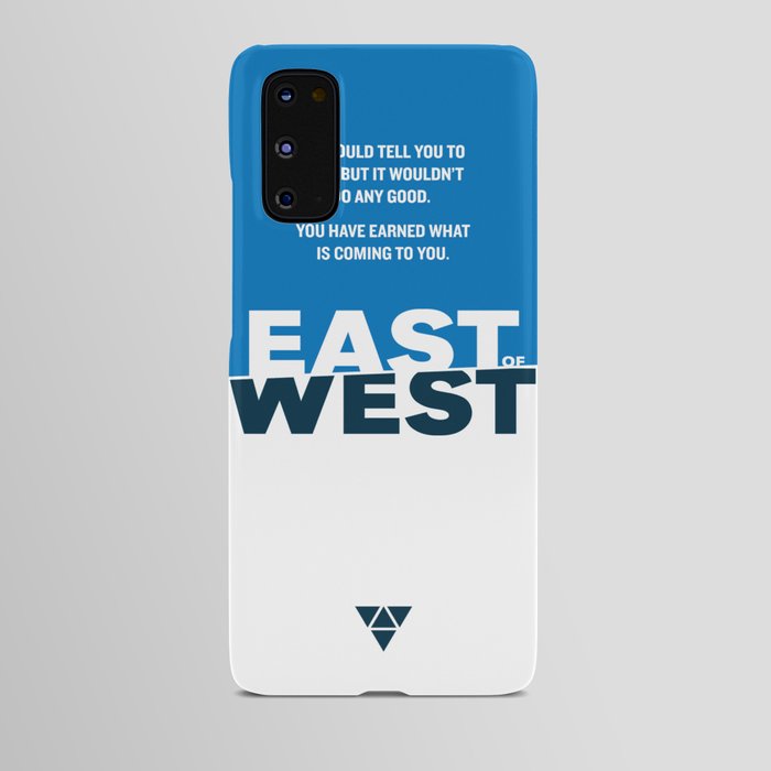 East of West Android Case