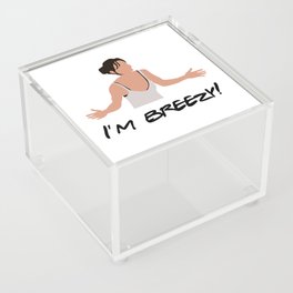 I'm breezy Acrylic Box