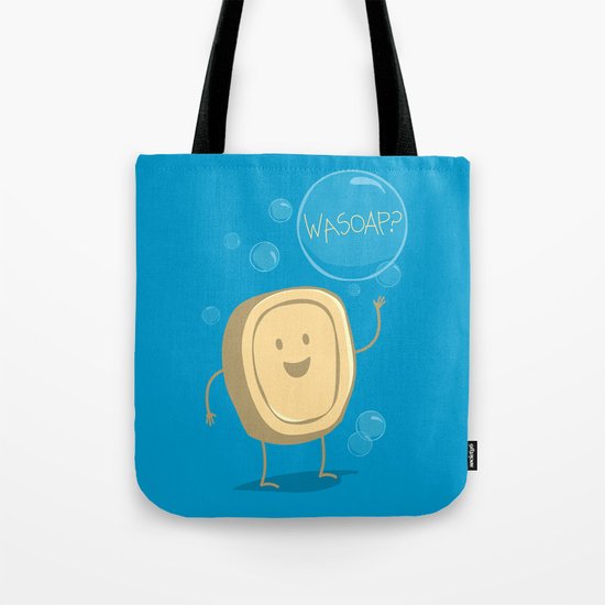Wasoap? Tote Bag