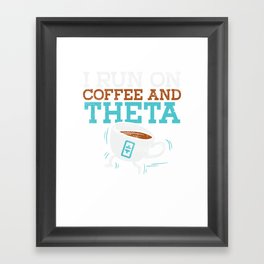 Coffee & Theta Framed Art Print
