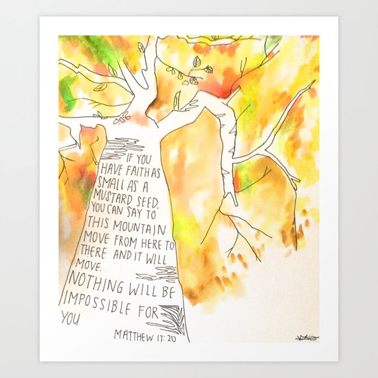 Matthew 17:20 Art Print