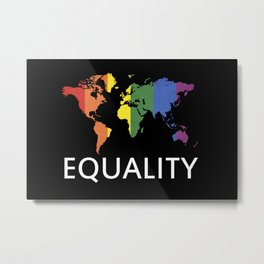 Equality Metal Print