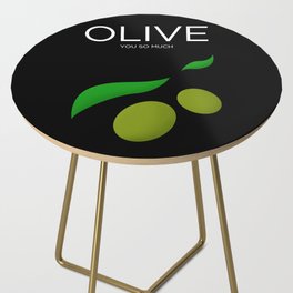 Olive You So Much Side Table