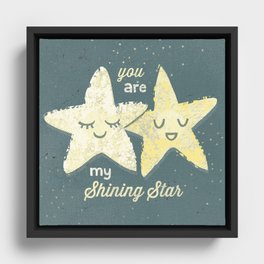 You are My Shining Star Framed Canvas
