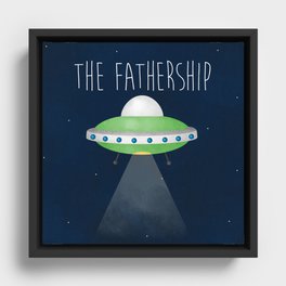 The Fathership Framed Canvas