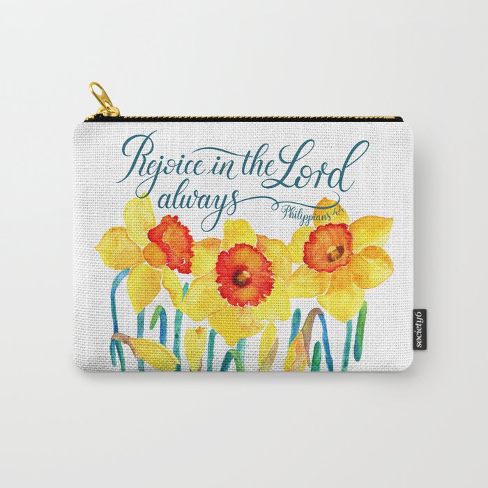 Rejoice In The Lord Always- bible verse from Philippians 4,4 Carry-All Pouch