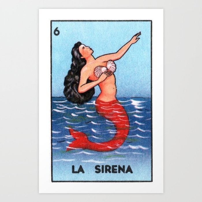 La Sirena Loteria Art Print