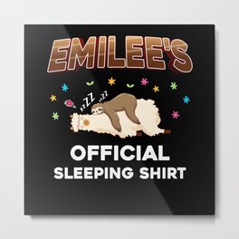 Emilee Name Gift Sleeping Shirt Sleep Napping Metal Print | Naps, Graphicdesign, Sleeping, Alpaca, Cute, Outfit, Falling, Tired, Lazy, Sleep 