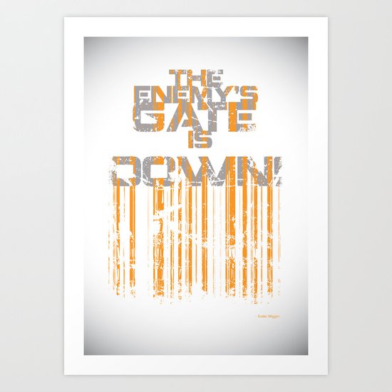 "The Enemy's Gate is Down!" Art Print