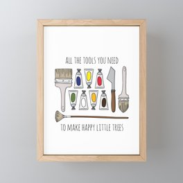 All The Tools You Need To Make Happy Little Trees Framed Mini Art Print