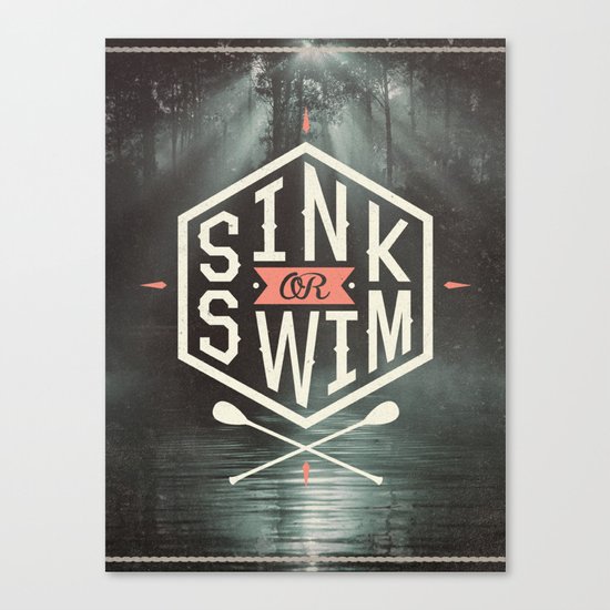 SINK OR SWIM Canvas Print
