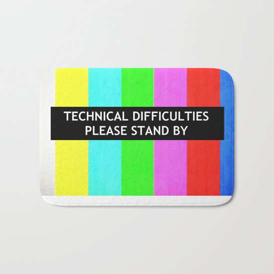 Technical Difficulties Bath Mat
