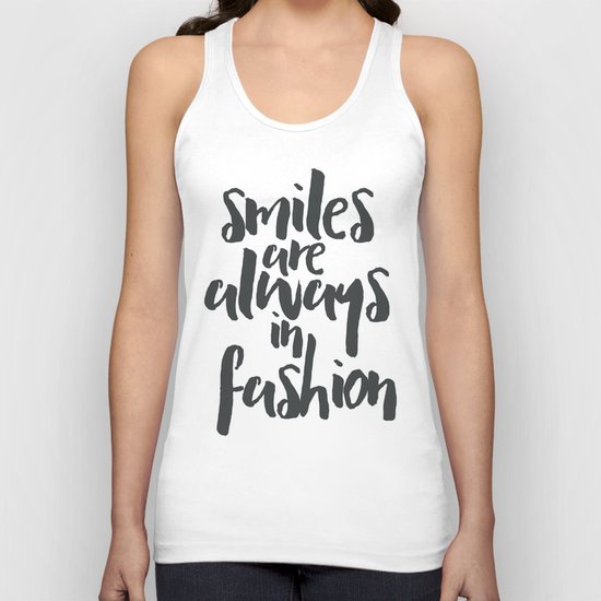 Smiles In Fashion Quote Unisex Tank Top