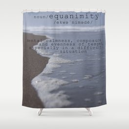 Equanimity Shower Curtain