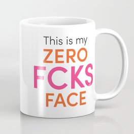 Zero Fcks - Mug Mug